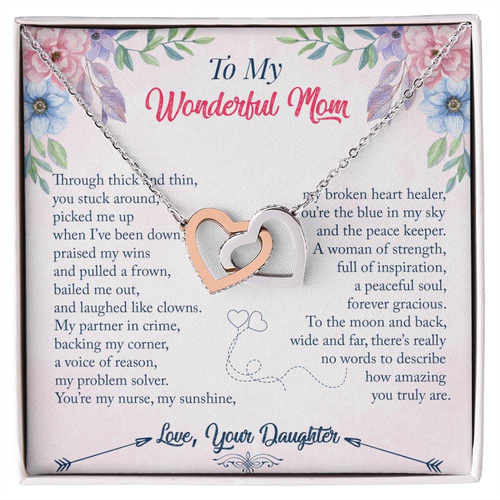 Interlocking Hearts Daughter To Mom Through Thick And Thin You Stuck Around Interlocking Hearts Necklace