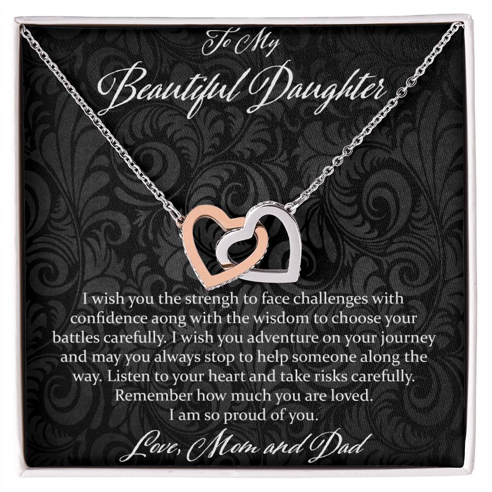 To My Beautiful Daughter I Wish You The Strength - Love Mom & Dad Interlocking Hearts Necklace