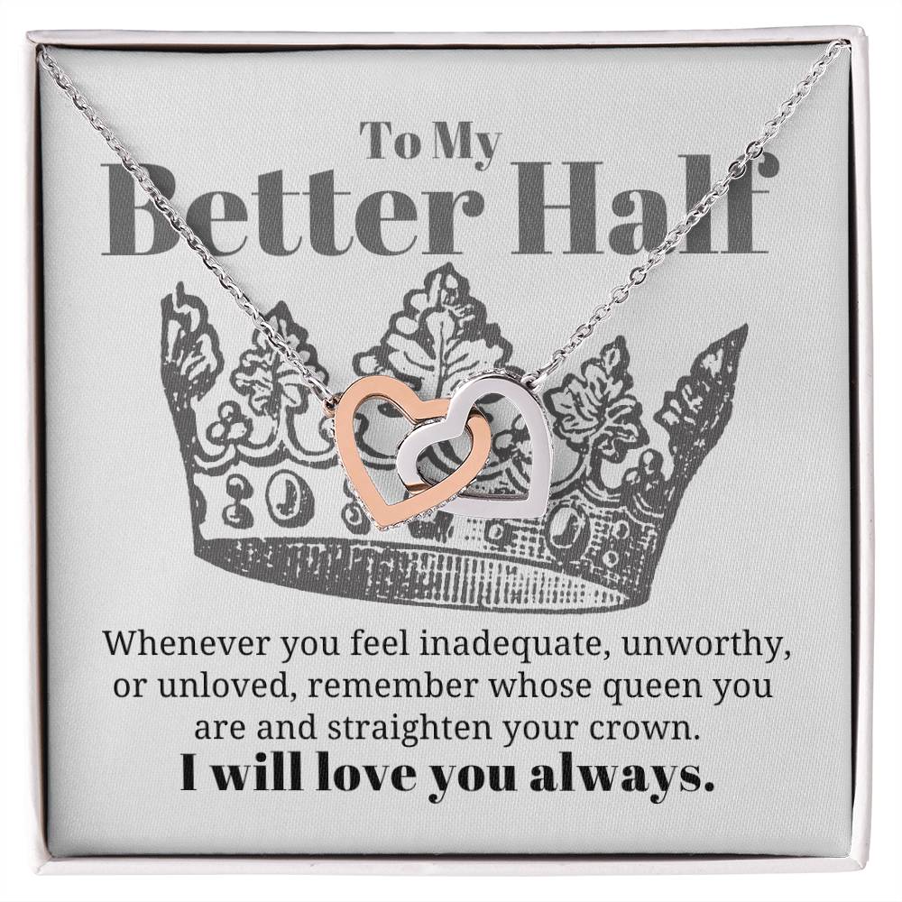 To My Better Half Necklace Interlocking Hearts Necklace