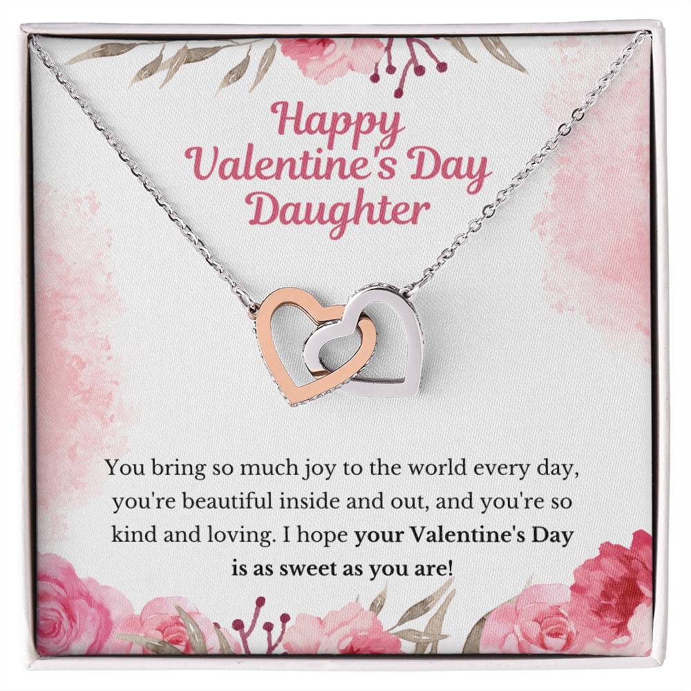 Valentine&#39;S Gift For Daughter- Hope Your Valentine&#39;S Day Is As Sweet As You Are Interlocking Hearts Necklace