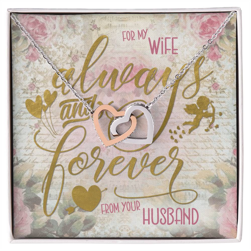 Always &amp; Forever For My Wife Interlocking Hearts Necklace
