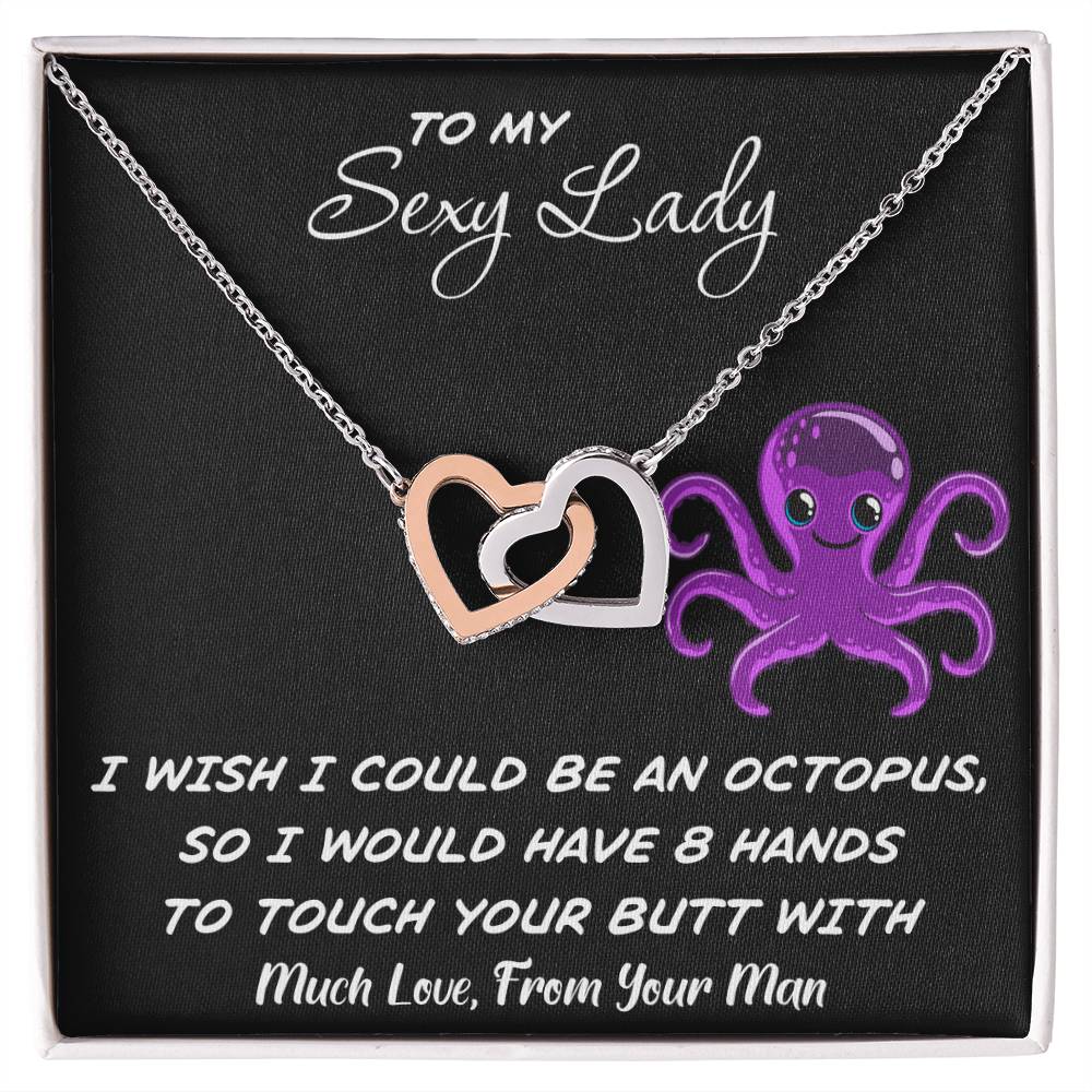 To My Sexy Lady - I Wish I Had 8 Hands - Love Necklace Interlocking Hearts Necklace