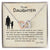 To My Daughter - Always Beside You - Necklace Interlocking Hearts Necklace