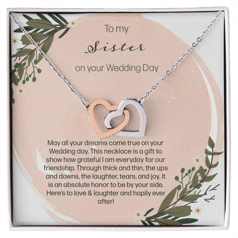 To My Sister On Your Wedding Day Interlocking Hearts Necklace