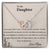 To My Daughter Interlocked Necklace Interlocking Hearts Necklace