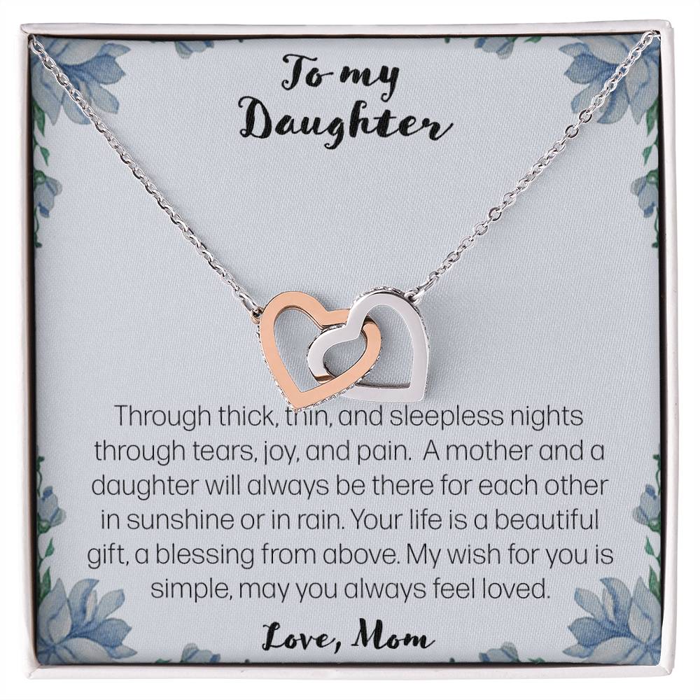 To My Daughter. Through Thick And Thin - Love Mom Interlocking Hearts Necklace