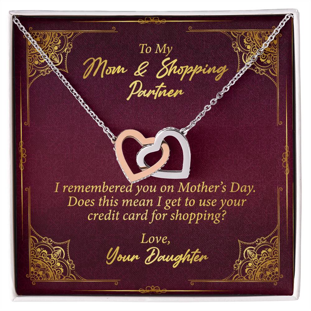 To My Mom And Shopping Partner Interlocking Hearts Necklace