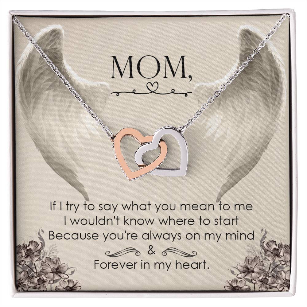 Mom Forever In My Heart - Interlocking Heart Necklace Interlocking Hearts Necklace