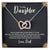 To My Daughter Gift Box Interlocking Hearts Necklace