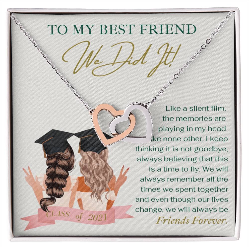 To My Best Friend We Did It - Necklace Interlocking Hearts Necklace