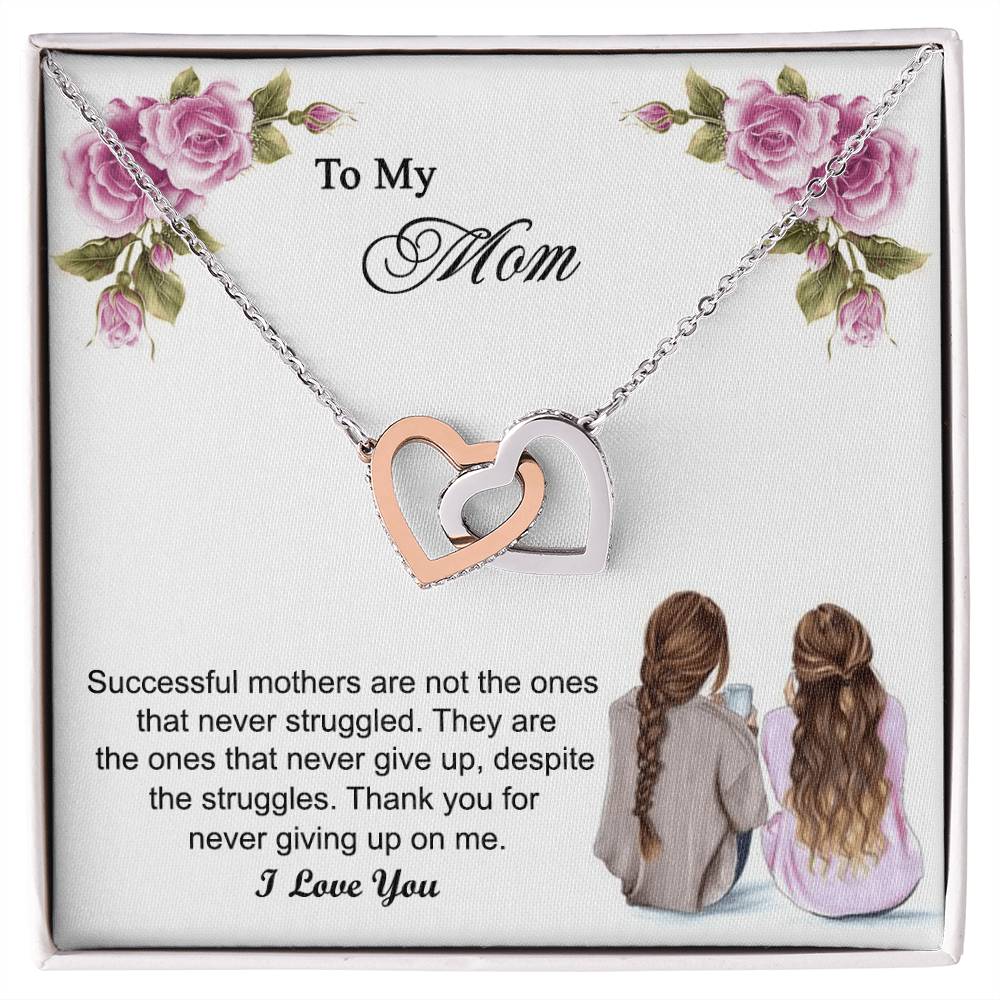 Thank You For Never Giving Up On Me Mother Gift - Necklace Interlocking Hearts Necklace