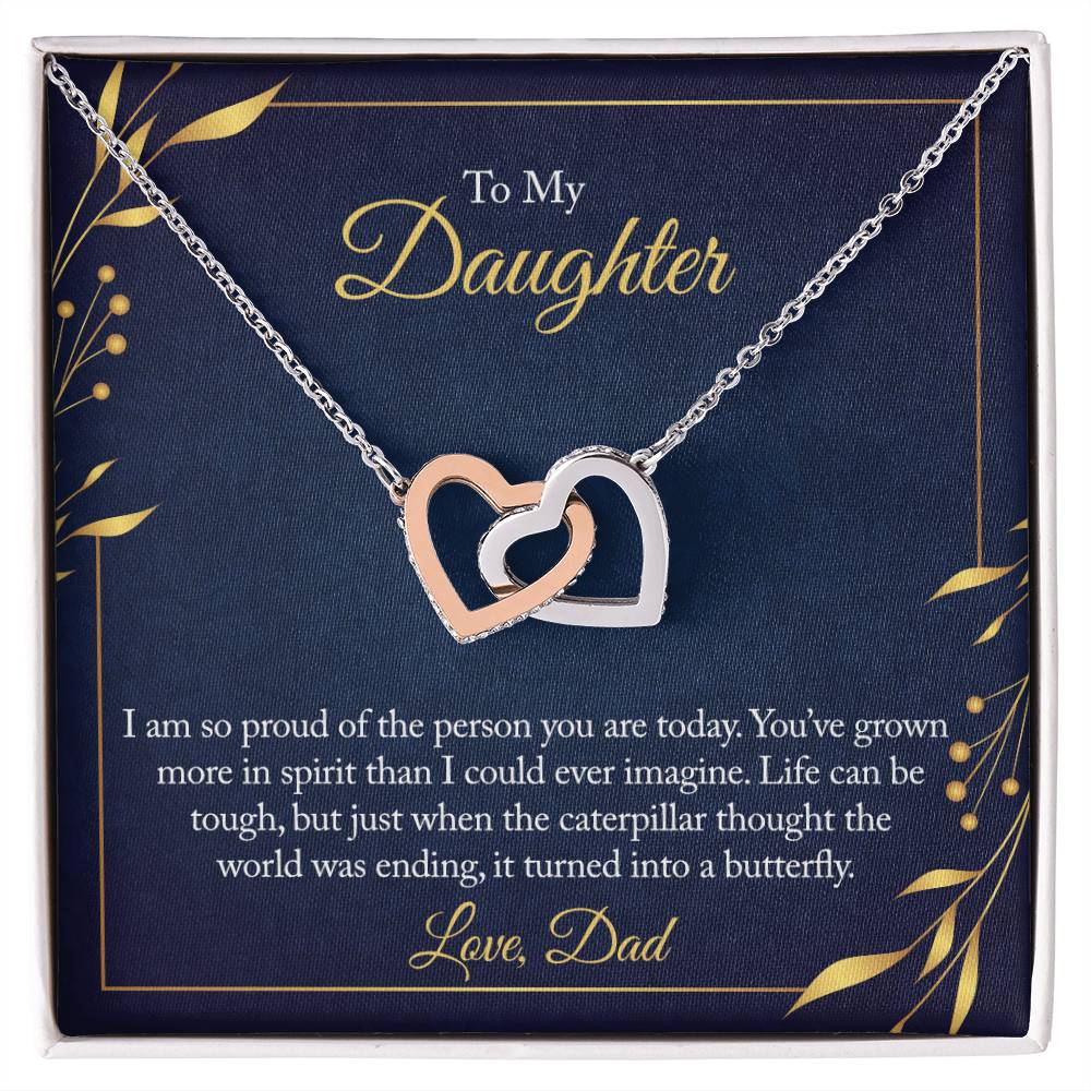 To My Daughter - I Am So Proud Of The Person You Are Today - Necklace Interlocking Hearts Necklace