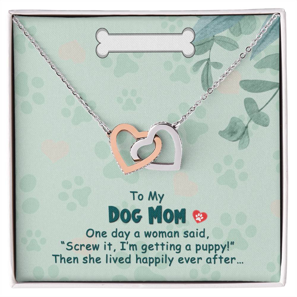 Interlocking Hearts Necklace To My Dog Mom One Day