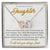 To My Daughter You'Ll Always Be Daddy'S Little Girl Interlocking Hearts Necklace
