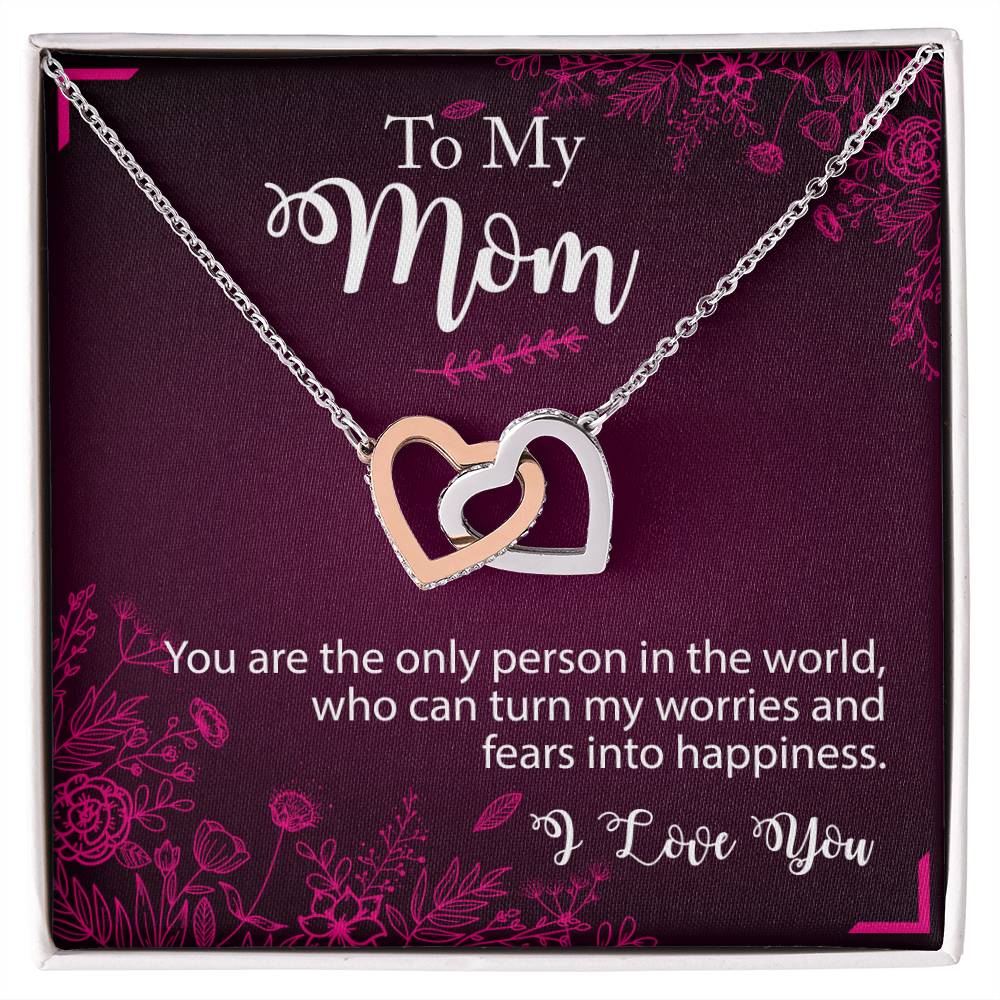 To My Mom - You Are The Person - Necklace Interlocking Hearts Necklace