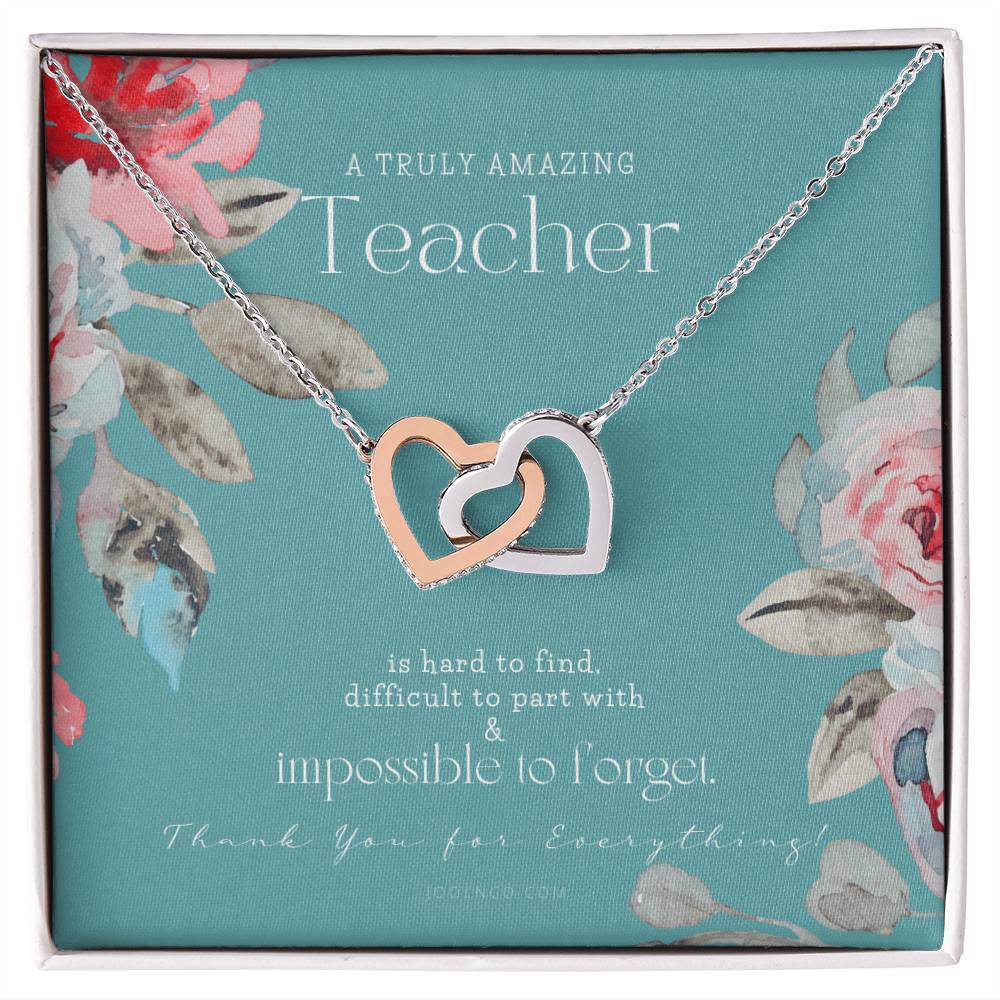 Teacher Gift Gift For Teacher Necklace A Truly Amazing Teacher Appreciation Gift Interlocking Hearts Necklace