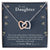 To My Daughter Interlocking Hearts Necklace Message Card