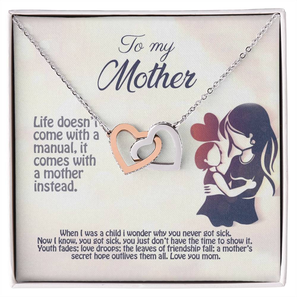 Life Doesn'T Come With A Manual It Comes With A Mother Interlocking Hearts Necklace