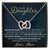 To My Daughter - You Are My Everything Unique Interlocking Heart Necklace Gift Set Interlocking Hearts Necklace