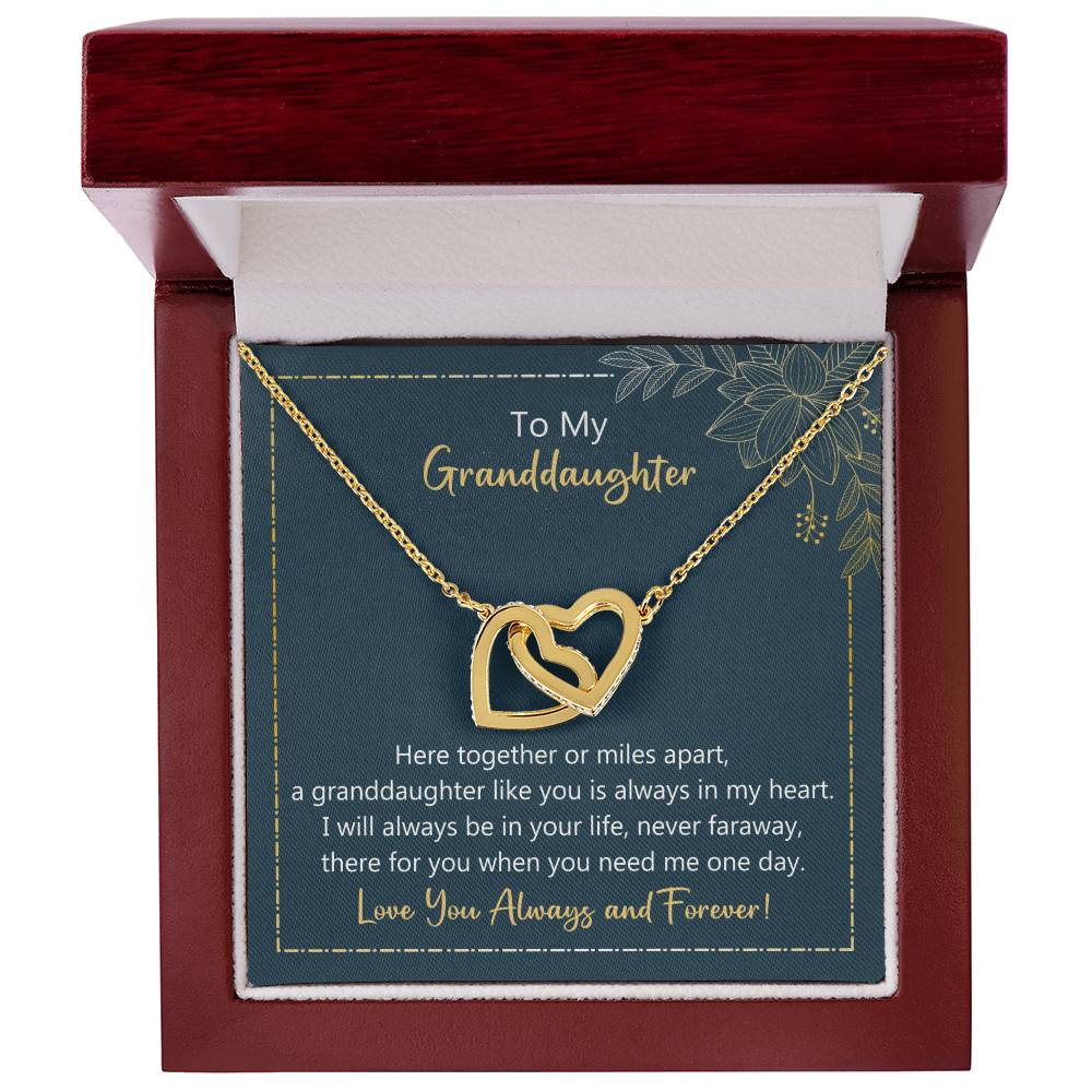 To My Granddaughter I Will Be In Your Life - Never Faraway Necklace Interlocking Hearts Necklace