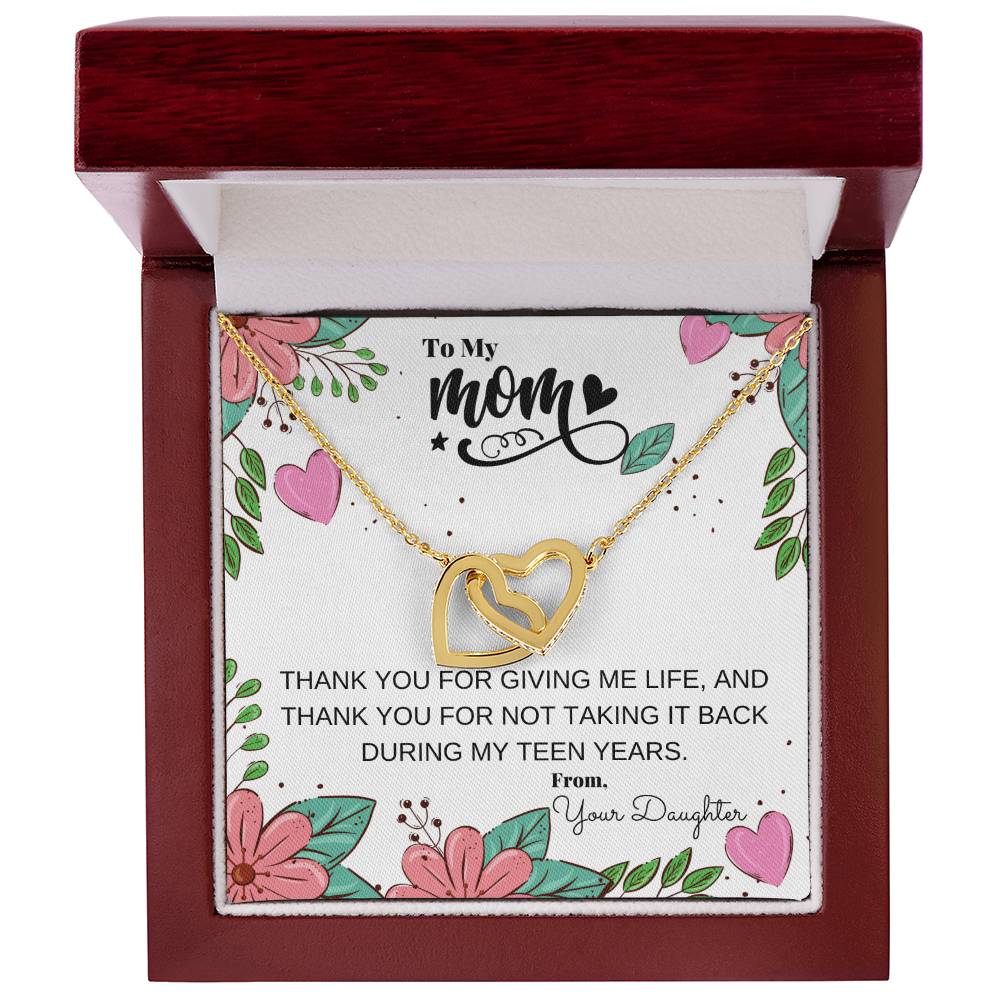 Thank You For Giving Me Life And Not Taking It Back In My Teen Years Necklace Interlocking Hearts Necklace