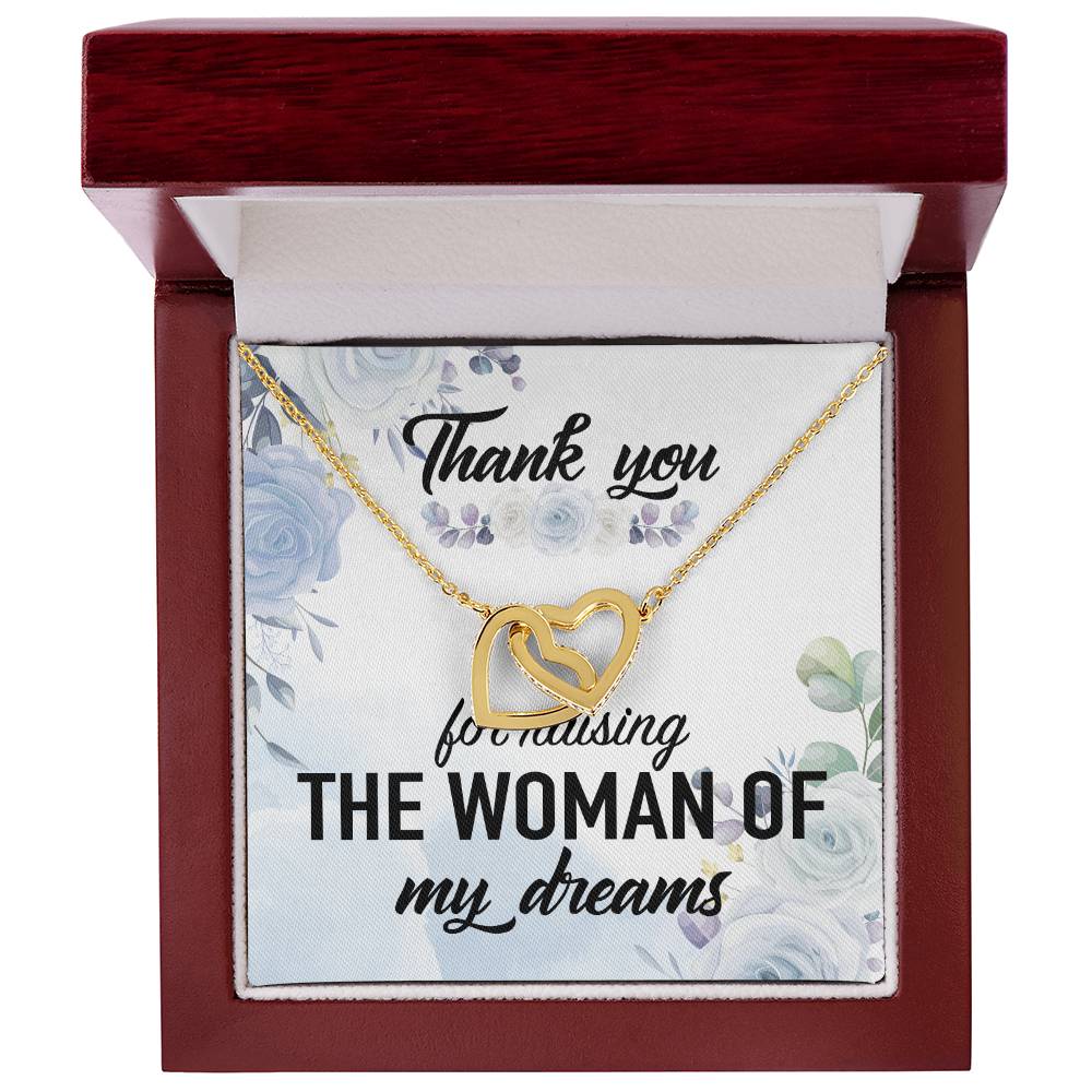 Thank You For Raising The Woman Of My Dreams Interlocking Hearts Necklace