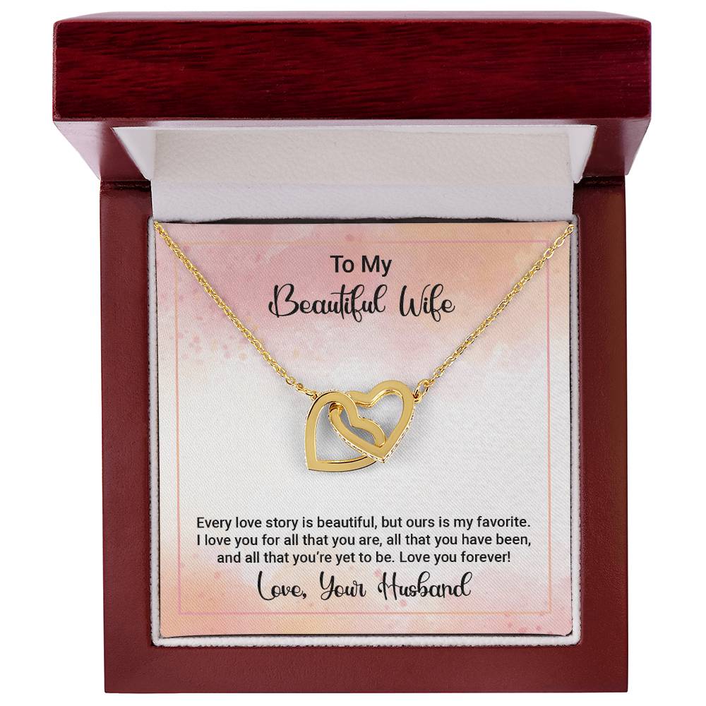 To My Wife - Every Love Story Is Beautiful Interlocking Hearts Necklace