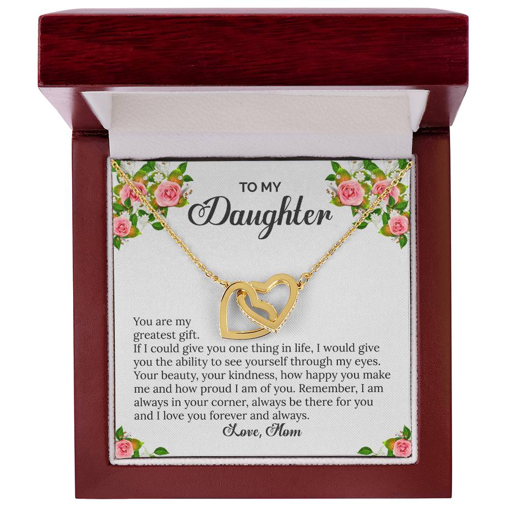 To My Daughter - You Are My Greatest Gift - Love Mom Interlocking Hearts Necklace