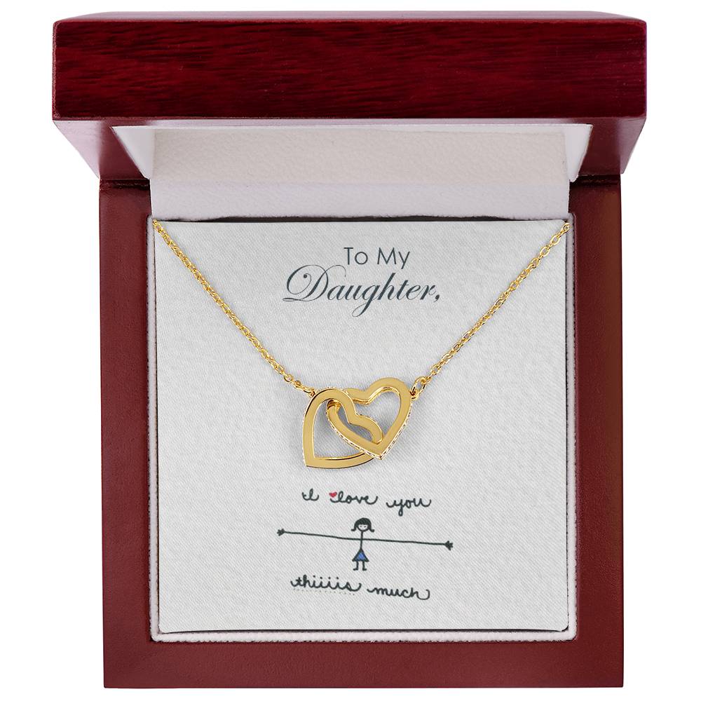 To My Daughter - Interlocking Hearts Necklace I Love You So Much