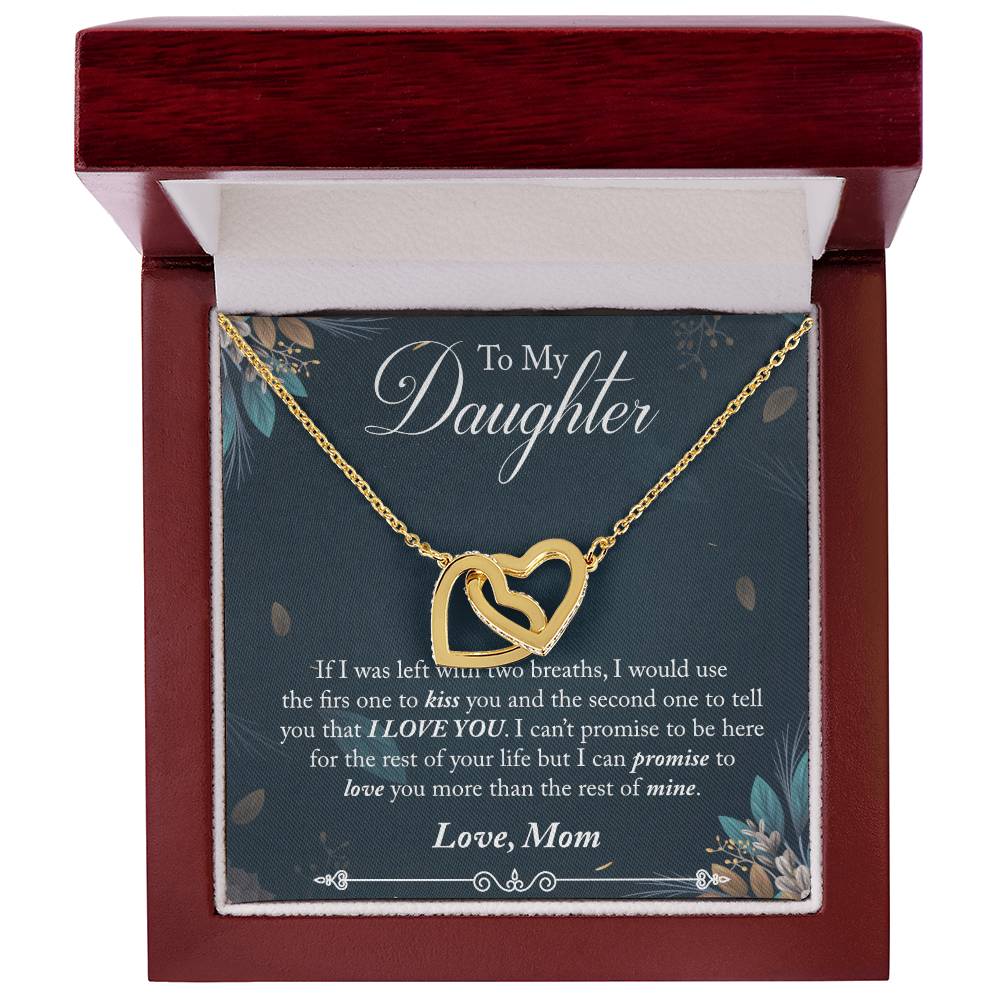 To My Daughter - I Promise To Love You For The Rest Of My Life Interlocking Hearts Necklace
