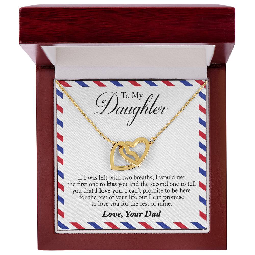 To My Daughter - Left With Two Breaths Interlocking Hearts Necklace