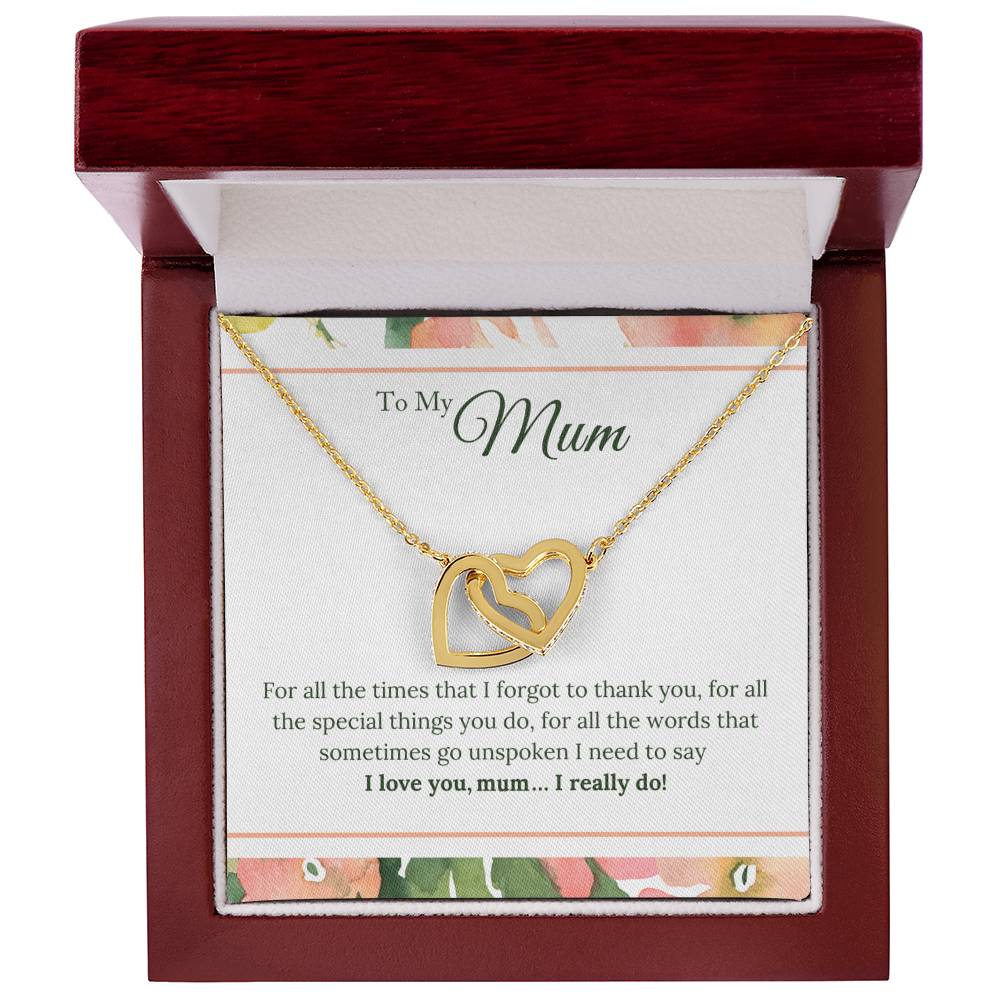 Gifts For Mum - I Love You Mum. I Really Do! Interlocking Hearts Necklace