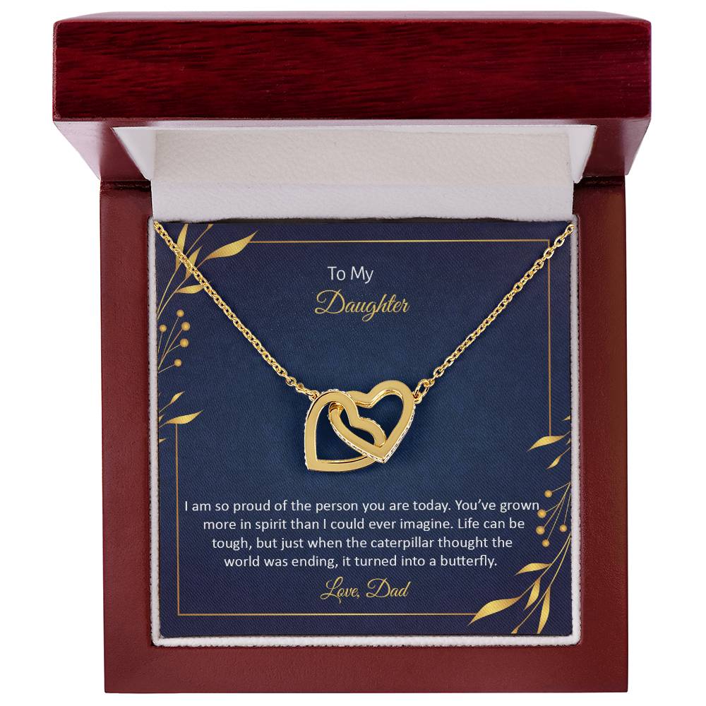 To My Daughter - I Am So Proud Of The Person You Are Today - Interlocking Hearts Necklace
