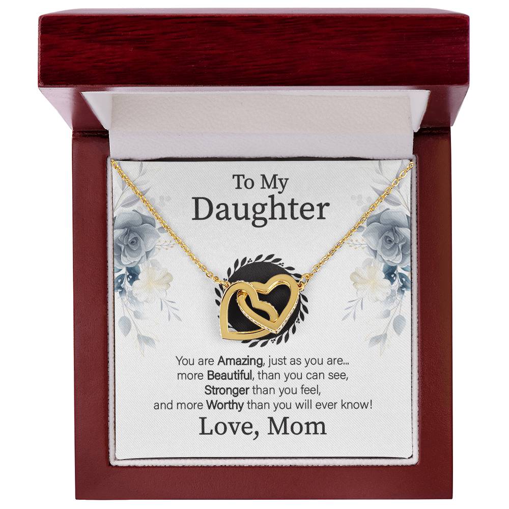 To My Daughter - You Are More Beautiful Than You See - Necklace Interlocking Hearts Necklace