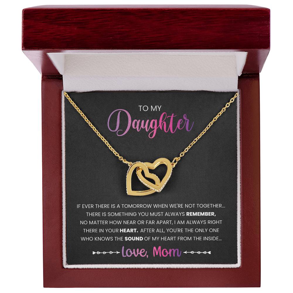 My Daughter - You Must Always Remember Interlocking Hearts Necklace