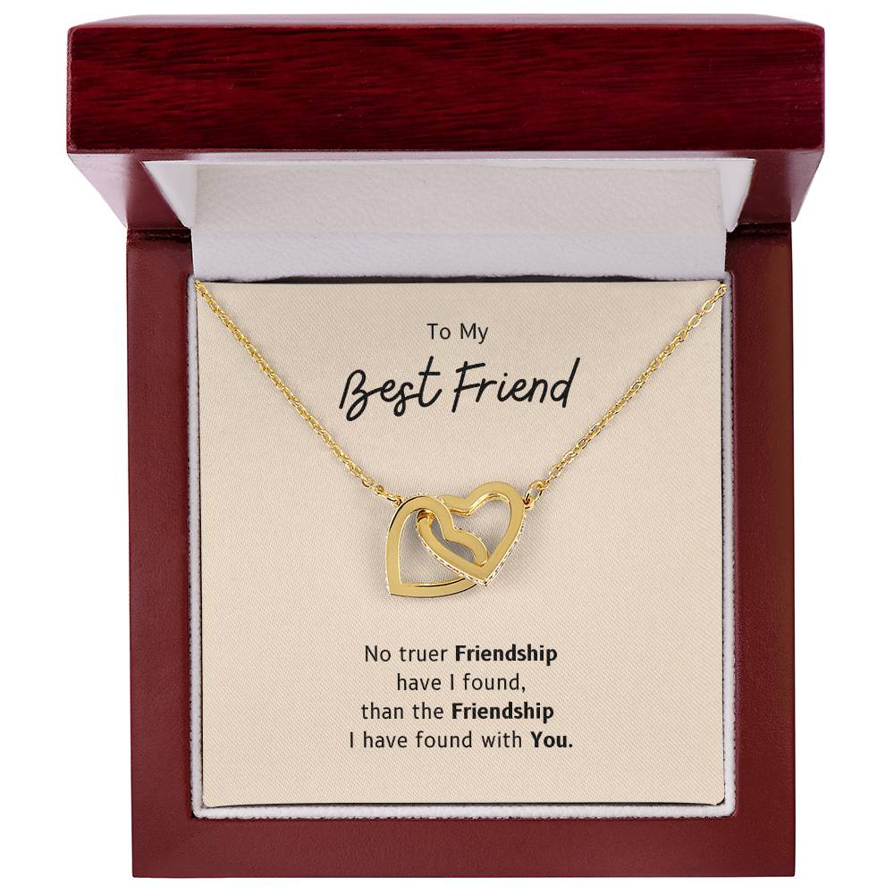 To My Bestfriend - No Truer Friendship Have I Found Than The Friendship I Have Found With You - Necklace Interlocking Hearts Necklace