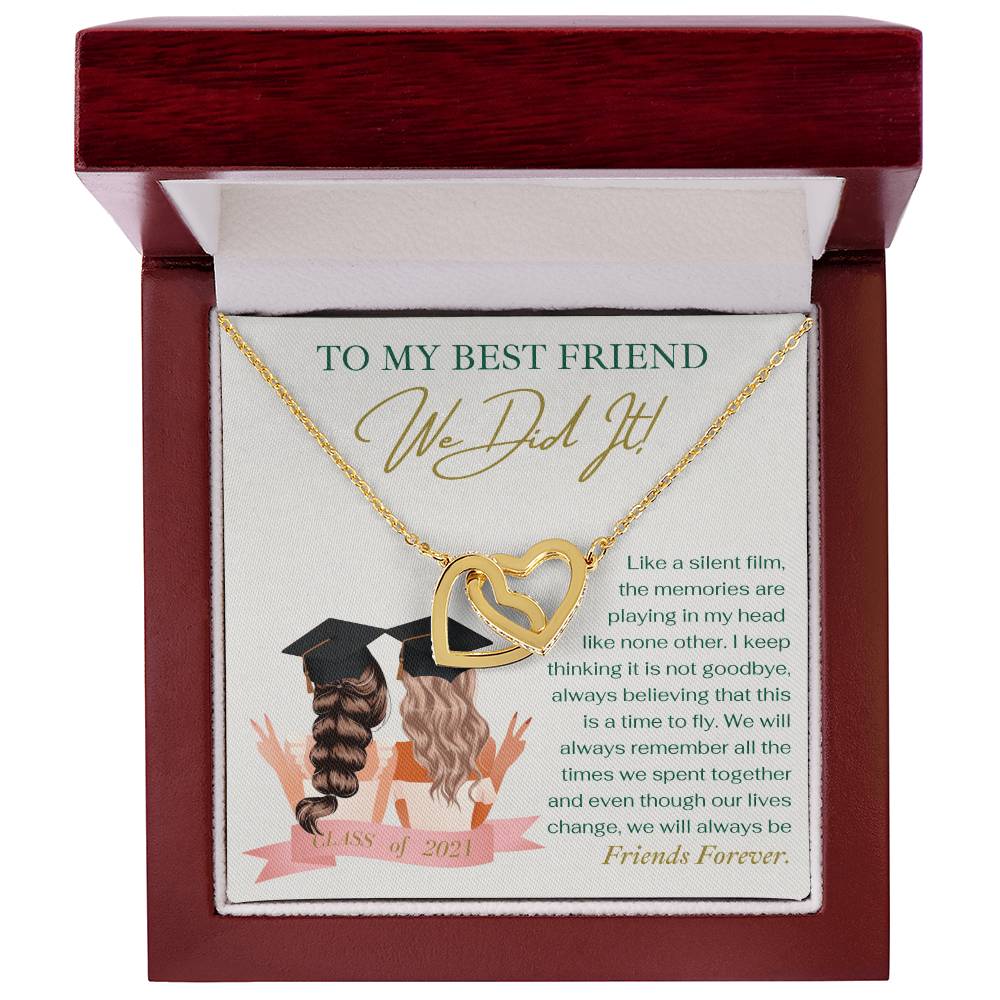 To My Best Friend We Did It - Necklace Interlocking Hearts Necklace