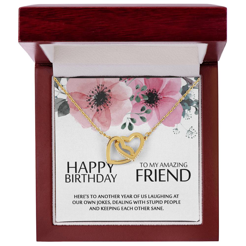 Happy Birthday To My Amazing Friend - Heart Necklace Interlocking Hearts Necklace