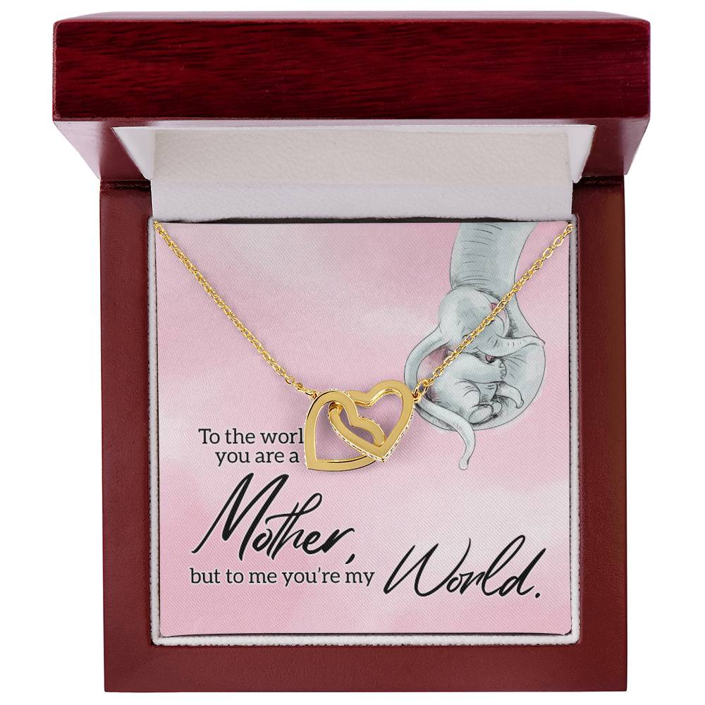 To My Mother - You’Re My World - Interlocking Necklace Interlocking Hearts Necklace