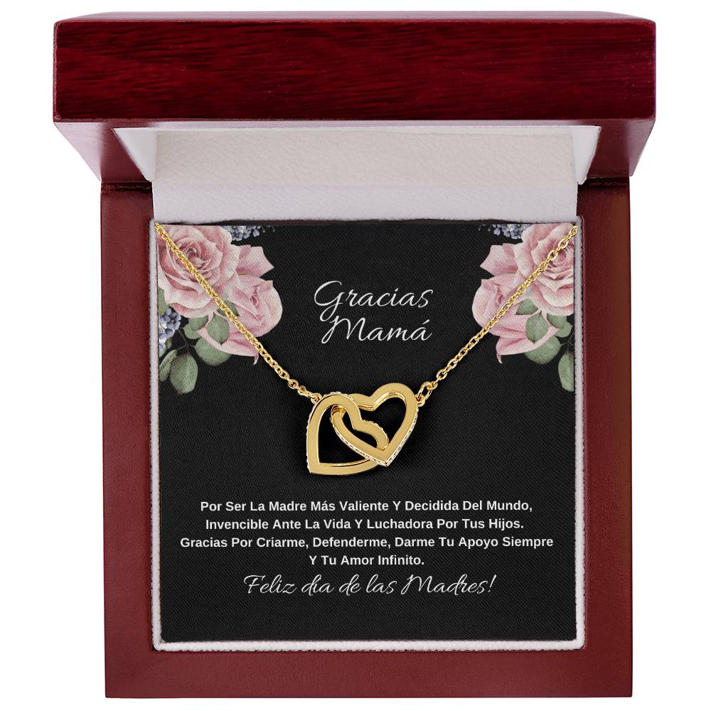 Gracias Mama Por Ser La Madre Más Valiente Y Decidida Del Mundo Interlocking Hearts Necklace