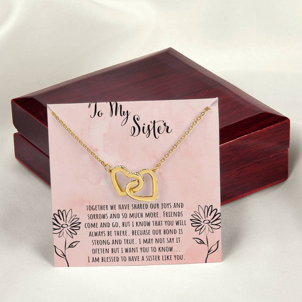 To My Sister Together We Shared Our Joys Interlocking Hearts Necklace