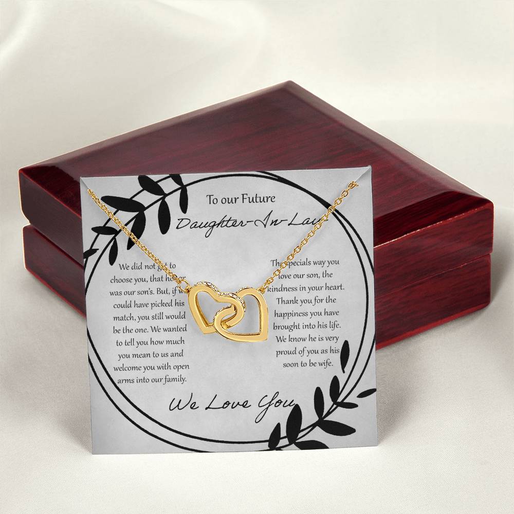 To Our Future Daughter In Law We Did Not Get To Choose You Interlocking Hearts Necklace