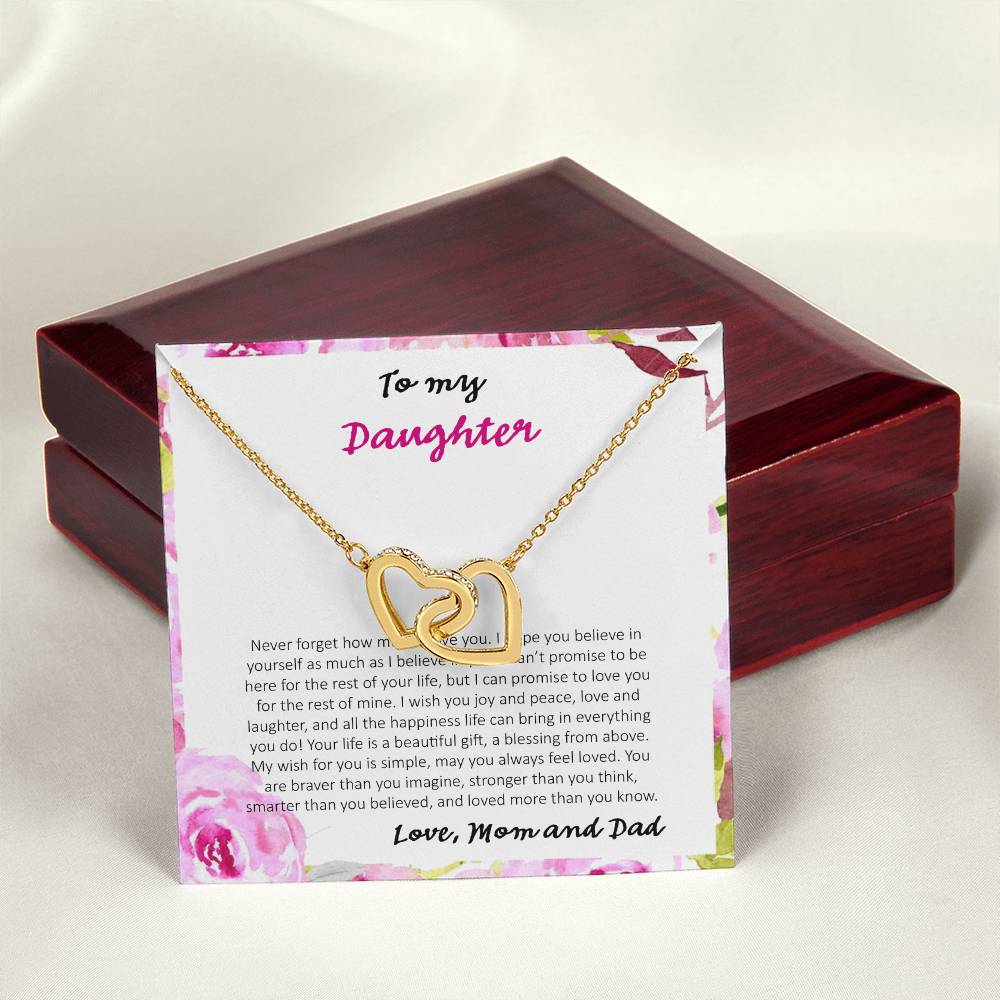 To My Daughter Never Forget How Much I Love You - Love Dad & Mom Interlocking Hearts Necklace