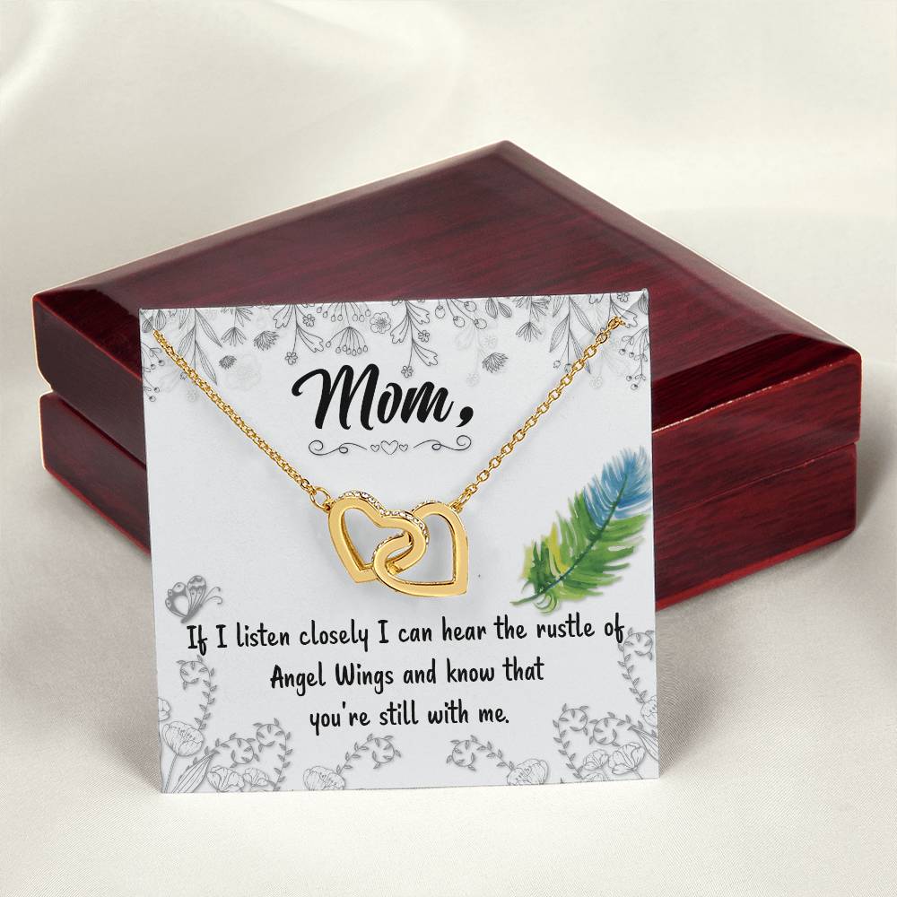 Mom If I Listen Closely I Can Hear The Rustle Of Angel Wings - Interlocking Heart Necklace Interlocking Hearts Necklace