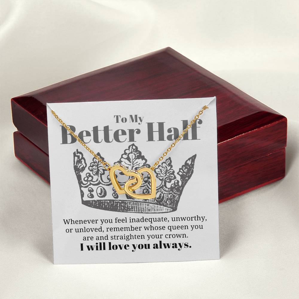 To My Better Half Necklace Interlocking Hearts Necklace