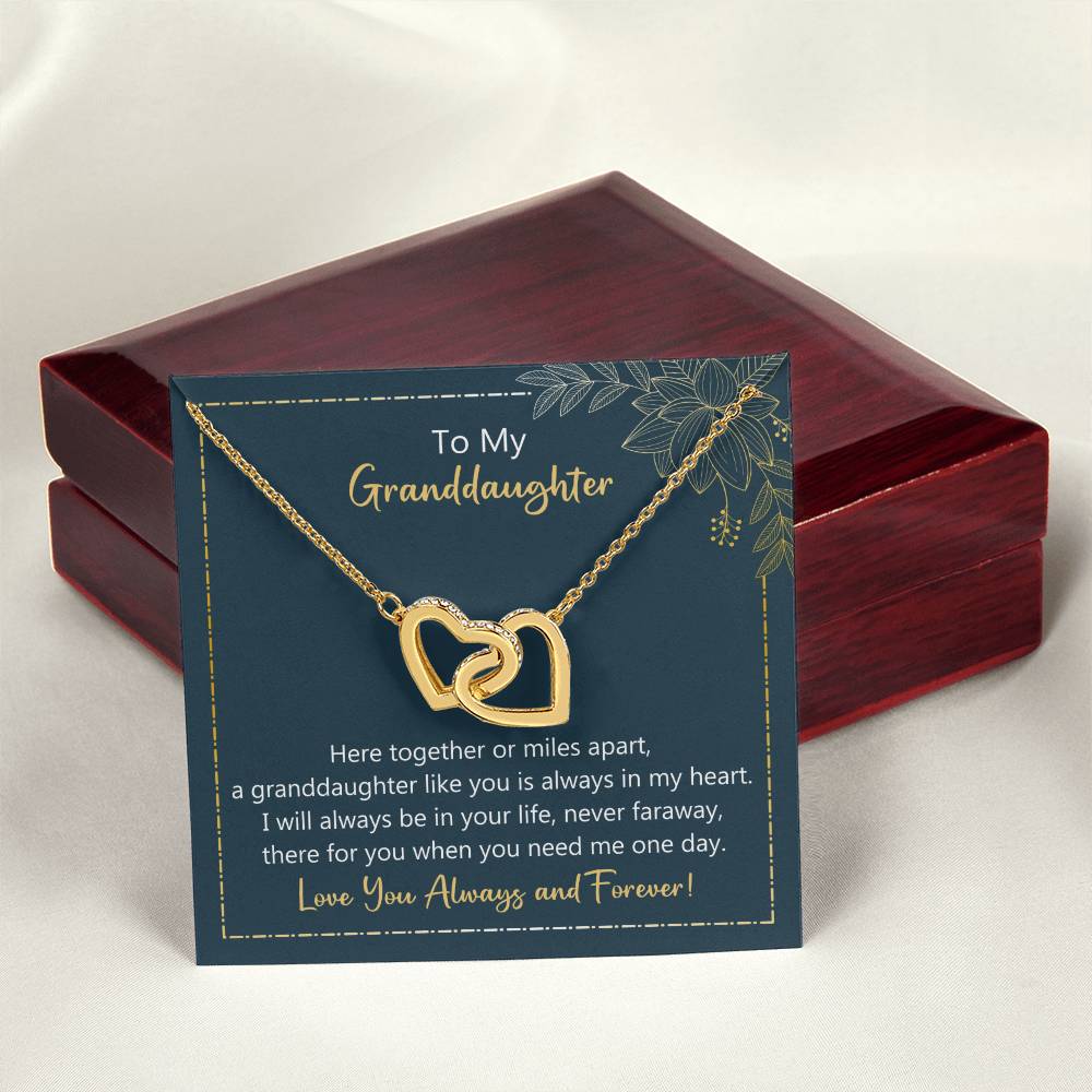 To My Granddaughter I Will Be In Your Life - Never Faraway Necklace Interlocking Hearts Necklace