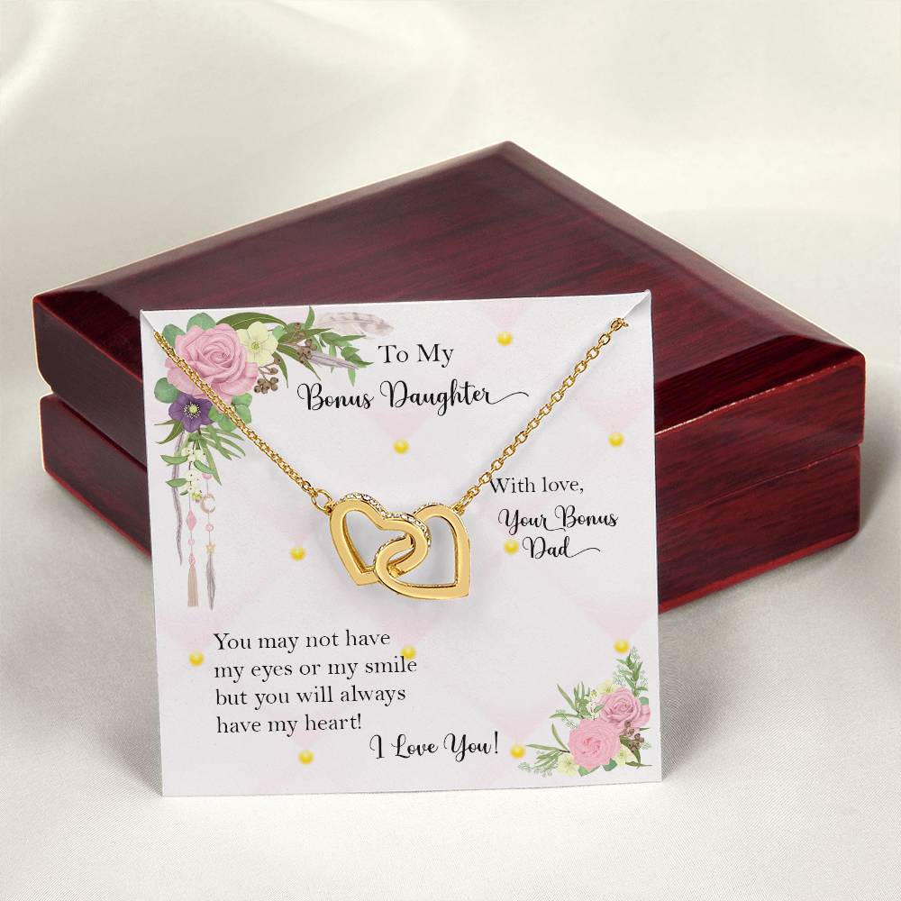 Bonus Daughter From Bonus Dad No Dna But You Have My Heart Interlocking Hearts Necklace