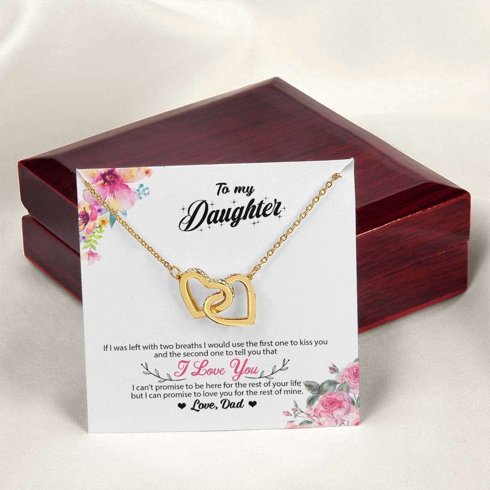 To My Daughter - I Promise To Love You For The Rest Of My Life Interlocking Hearts Necklace