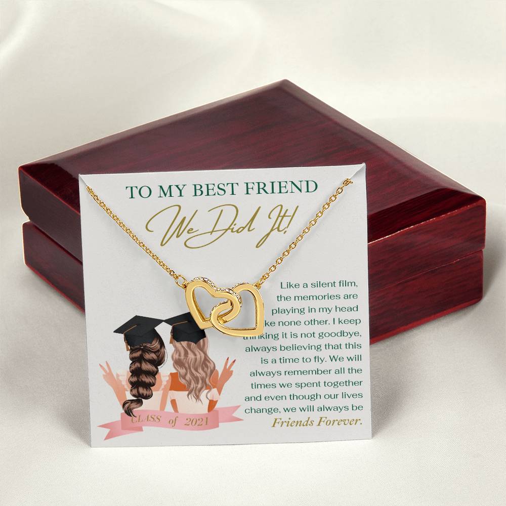 To My Best Friend We Did It - Necklace Interlocking Hearts Necklace
