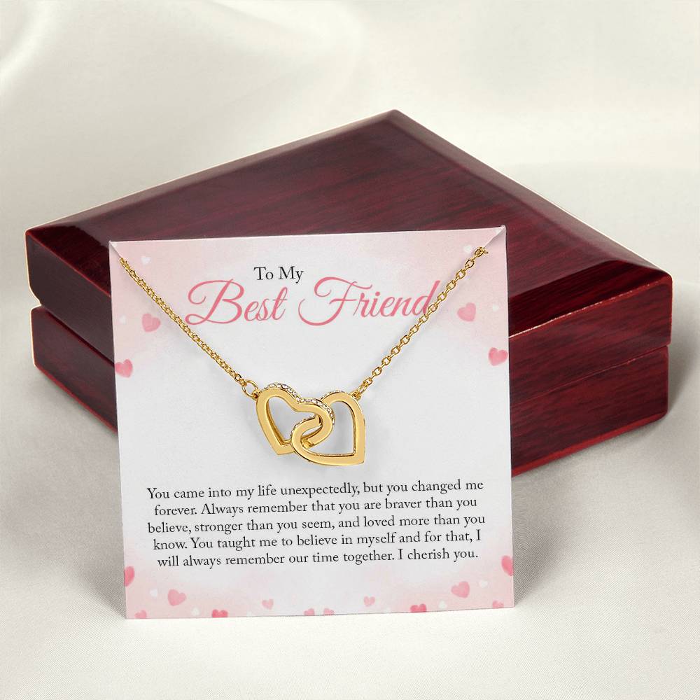 To My Best Friend - You Came Into My Life Unexpectedly - Interlocking Hearts Necklace